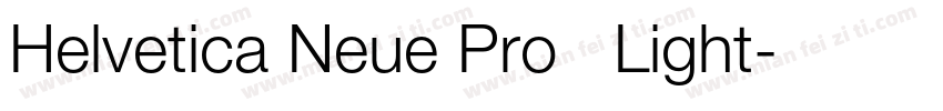 Helvetica Neue Pro   Light字体转换